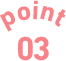 Point 03